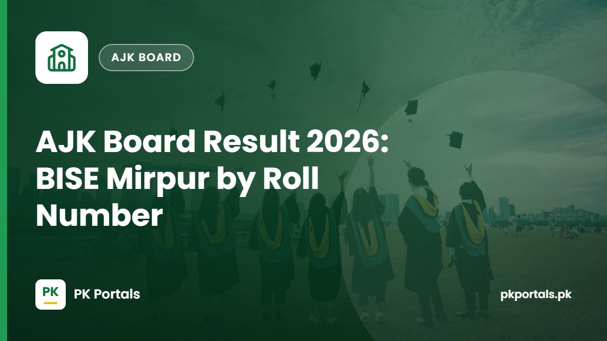 AJK Board Result 2026: BISE Mirpur Result by Roll Number