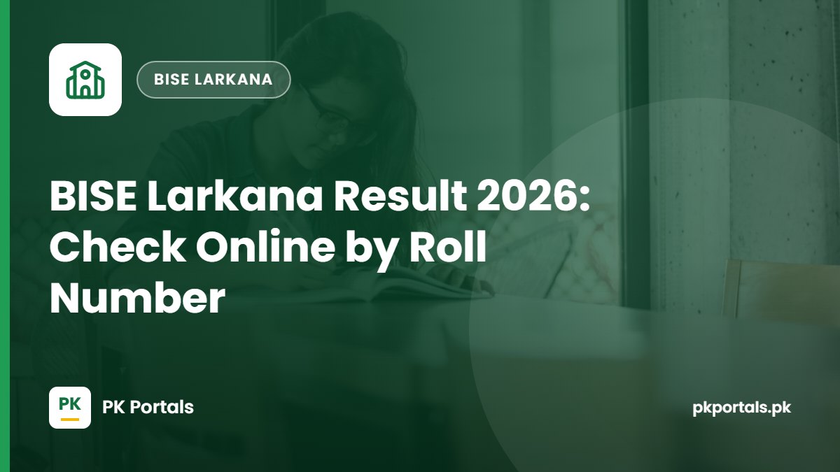 BISE Larkana Result 2026: Check Online by Roll Number