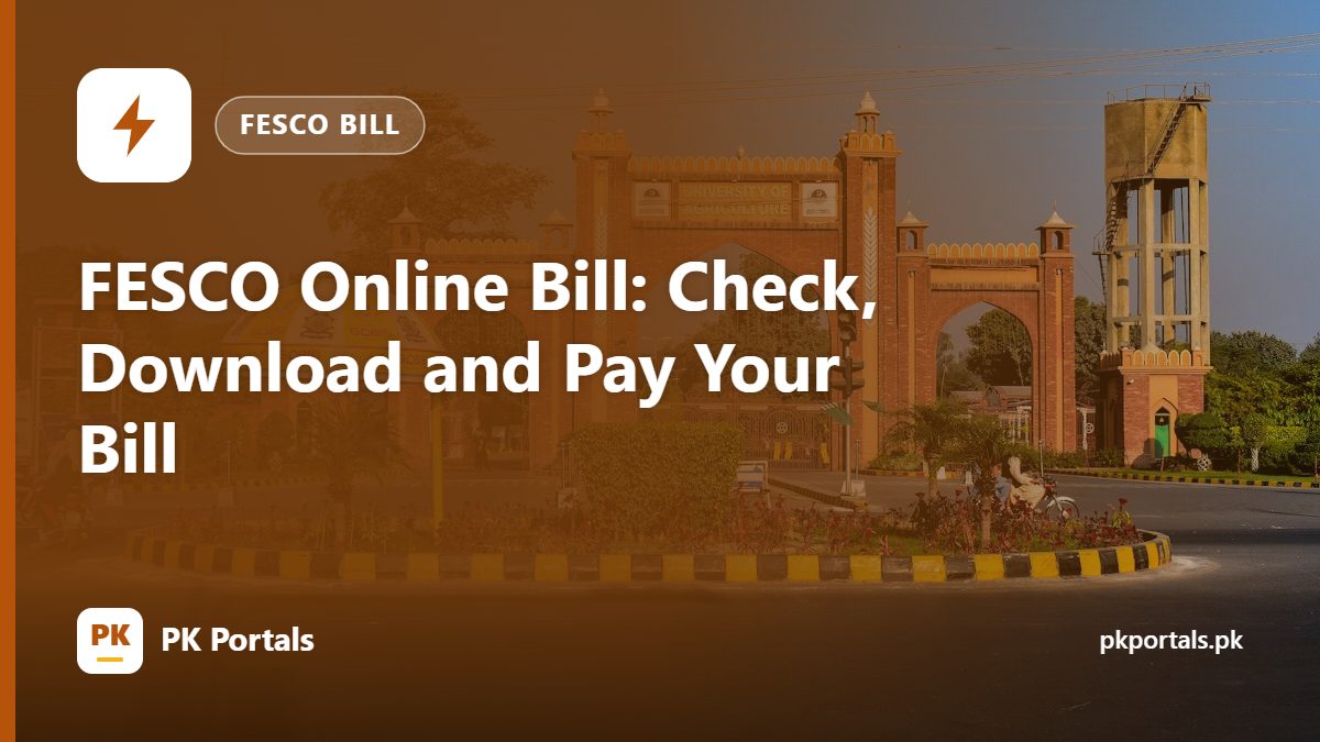 FESCO Online Bill: Check, Download and Pay Your Bill