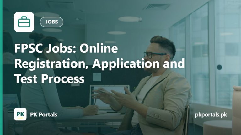FPSC Jobs: Online Registration, Application and Test Process