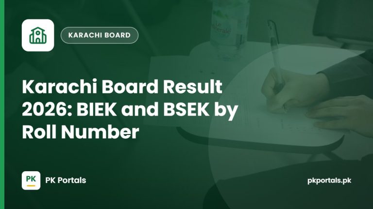 Karachi Board Result 2026: BIEK and BSEK Result by Roll Number
