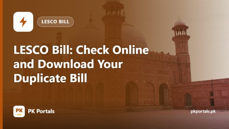 LESCO Bill: Check Online and Download Your Duplicate Bill