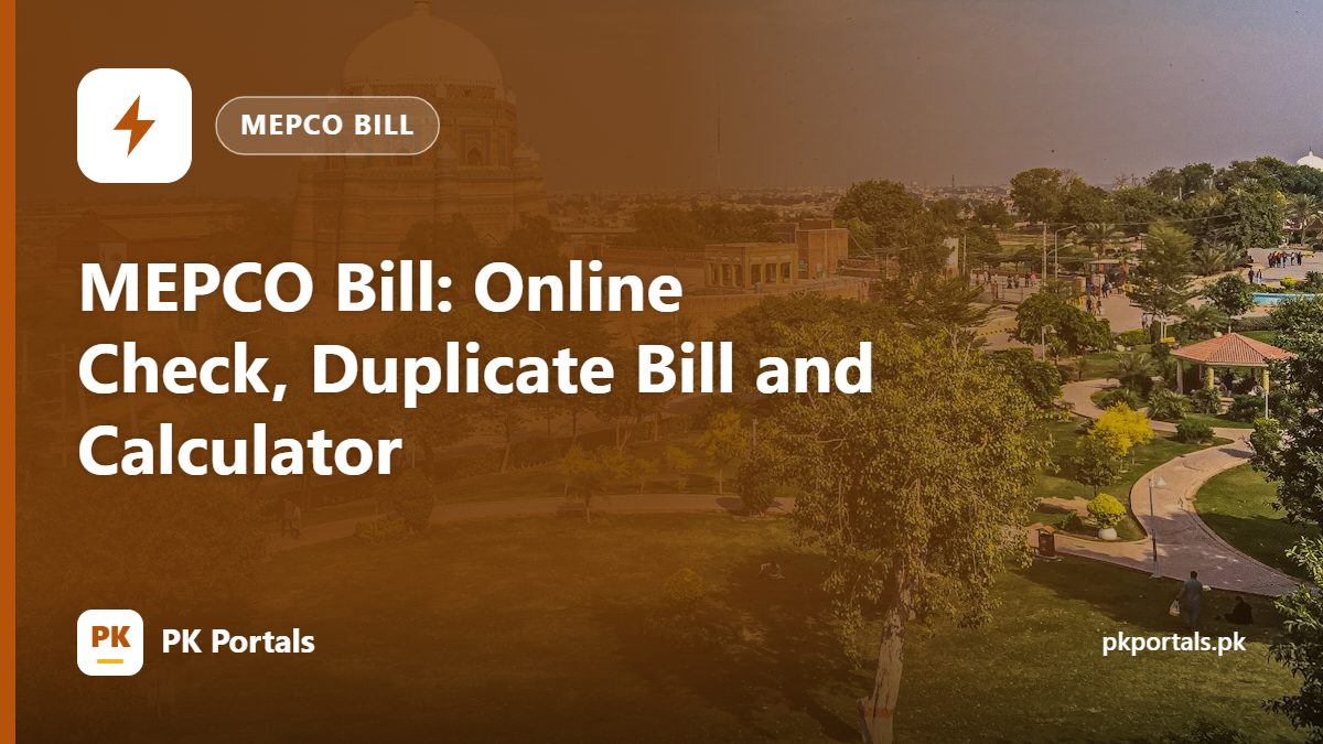 MEPCO Bill: Online Check, Duplicate Bill and Calculator