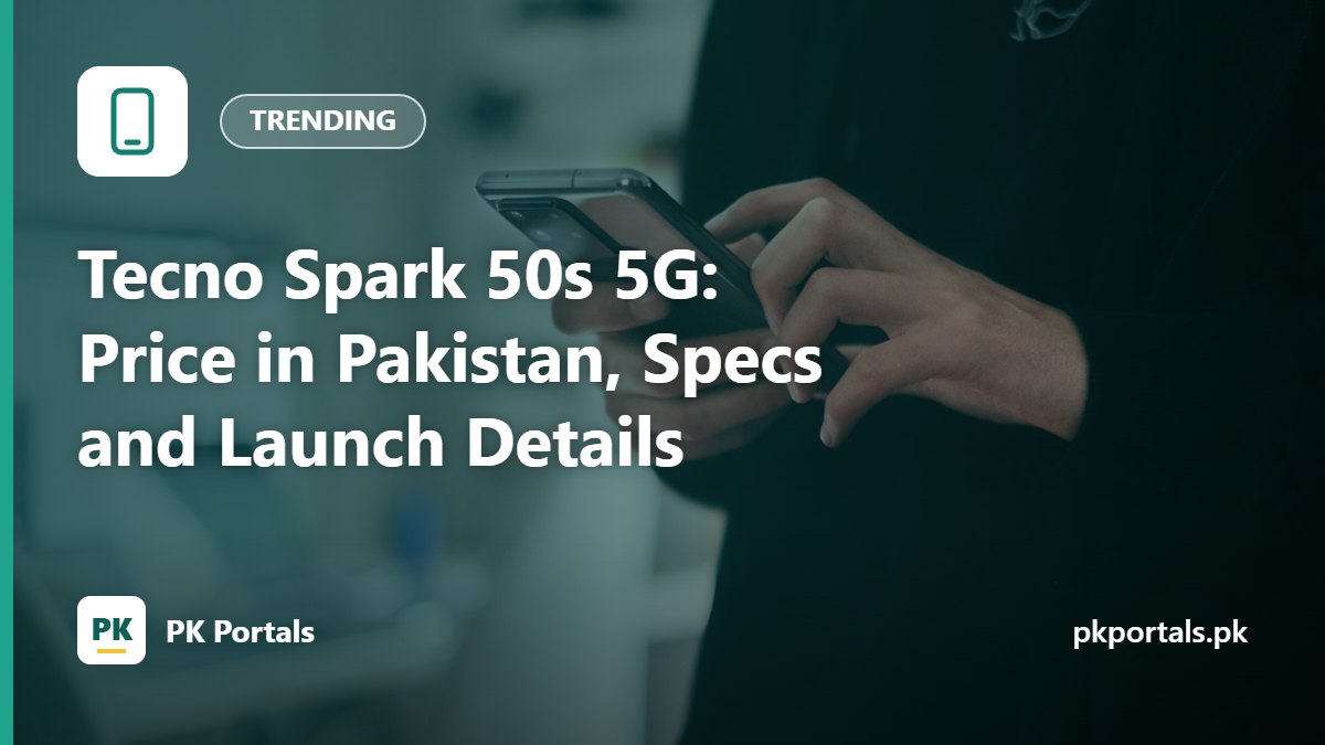 Tecno Spark 50s 5G: Price in Pakistan, Specs and Launch Details