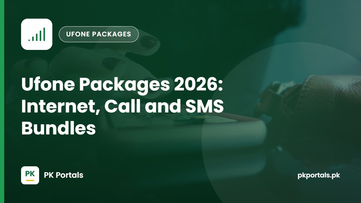 Ufone Packages 2026: Internet, Call and SMS Bundles With Codes